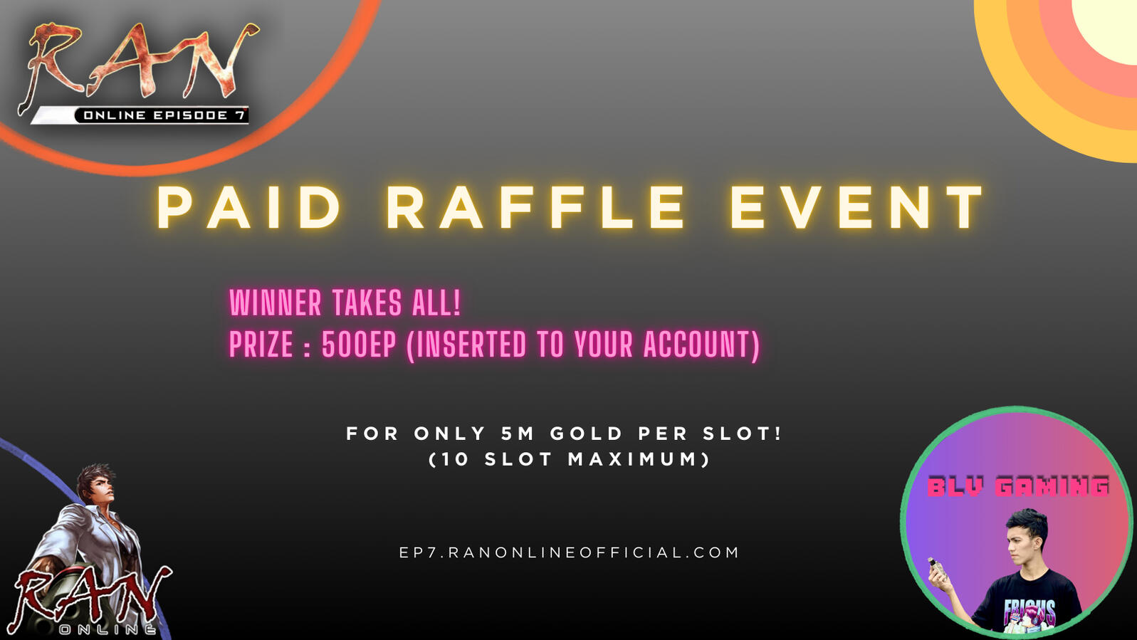 Paid Raffle Event (Ran Online EP7)